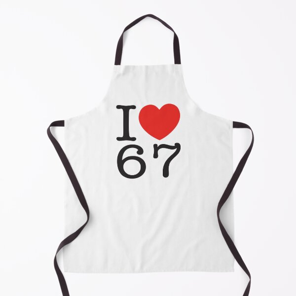 Item preview, I Love 67 designed and sold by shitpostee.