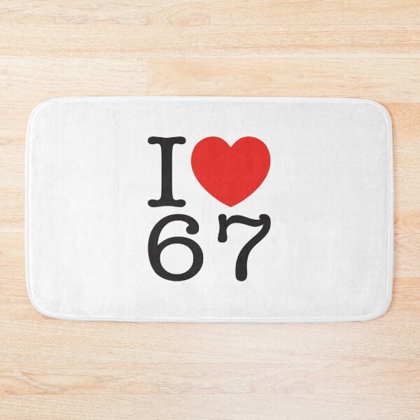 Item preview, I Love 67 designed and sold by shitpostee.