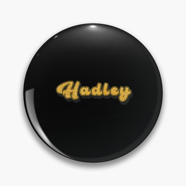 Item preview, Hadley Personalized Funny Custom Name - Cool Design for Women and Girls designed and sold by Watsonarts.