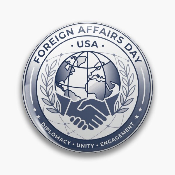 Item preview, Foreign Affairs Day designed and sold by  ViralVisionsCreating .
