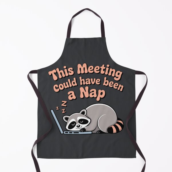 Item preview, This Meeting Could Have Been A Nap Funny Raccoon designed and sold by GrafTeesLab.