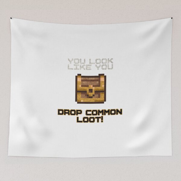 Item preview, Common Loot Drop designed and sold by AlmightyWraithCreations.
