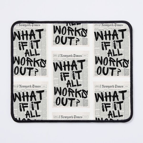 Item preview, What if it all works out? designed and sold by martirush.