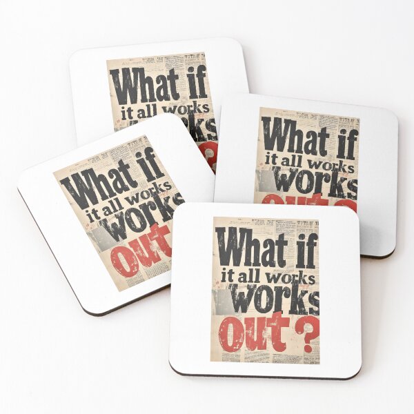 Item preview, What if it all works out? Poster designed and sold by martirush.