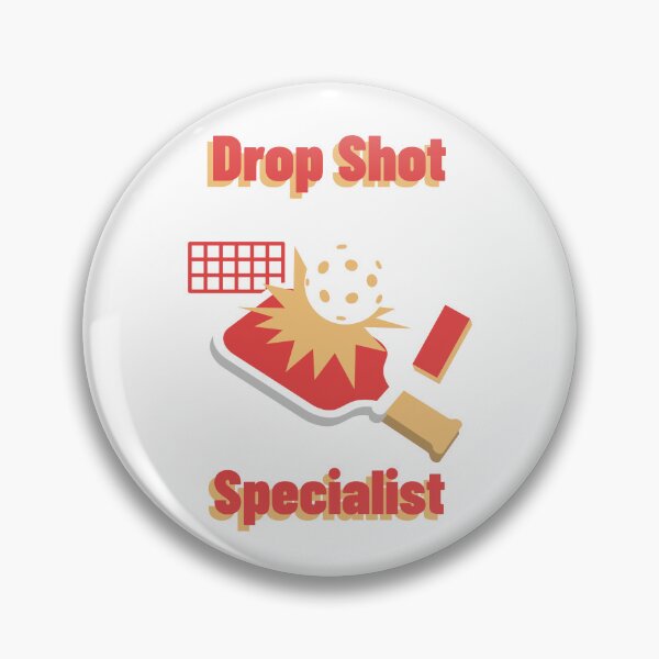 Item preview, Drop Shot Specialist Sports Club designed and sold by PTMerchco.
