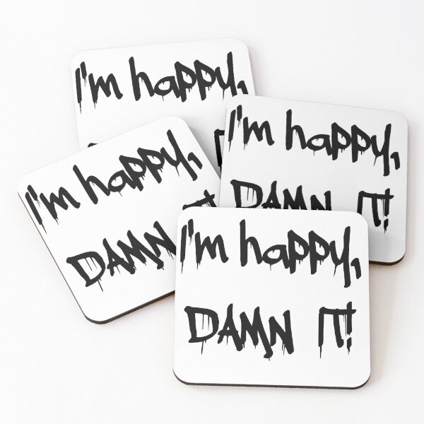 Item preview, I AM HAPPY, DAMNIT! designed and sold by schuettelspeer.