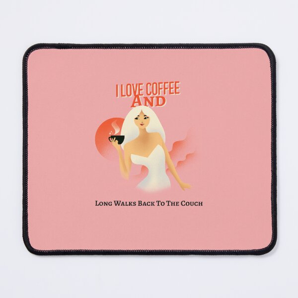 Item preview, I love coffee and long walks back to the couch, Coffee Lovers designed and sold by HoppingCreation.