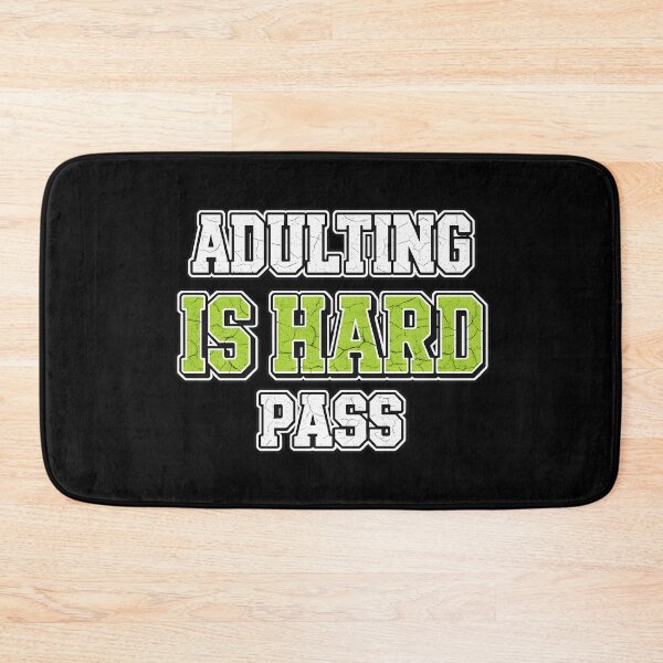Item preview, Adulting Is Hard Pass - Funny Sarcastic Slogan | Distressed Varsity Style Graphic designed and sold by Cree8if.