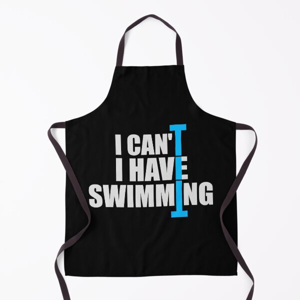Item preview, I Can't I Have Swimming Funny Swimmer Excuse Quote designed and sold by shirt-o-mat.