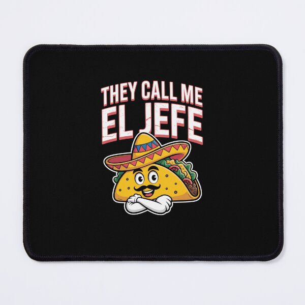 Item preview, Funny Taco Eating Lover Humor They CALL ME EL JEFE designed and sold by fantasticdesign.