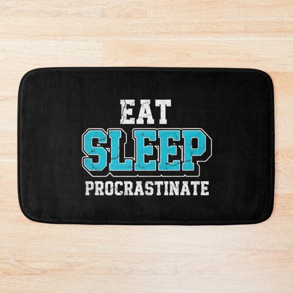 Item preview, Eat Sleep Procrastinate - Funny Sarcastic Slogan | Distressed Retro Graphic designed and sold by Cree8if.