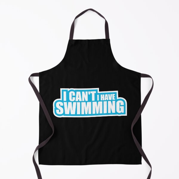 Item preview, I Can't I Have Swimming Funny Swimmer Excuse Quote designed and sold by shirt-o-mat.