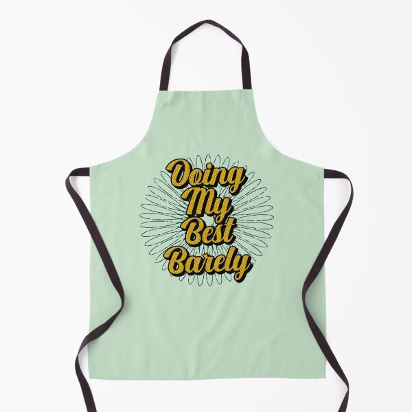 Item preview, Doing My Best (Barely) designed and sold by DesignMindSG.