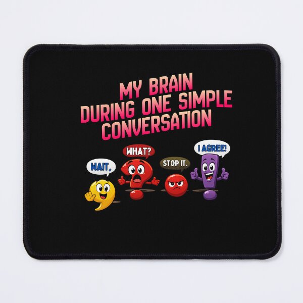Item preview, My Brain During One Simple Conversation - Funny Overthinking Introvert designed and sold by Cree8if.