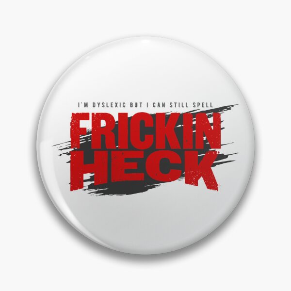 Item preview, Frickin Heck | Clean Expressive Humor Design designed and sold by PixelGrafiks.