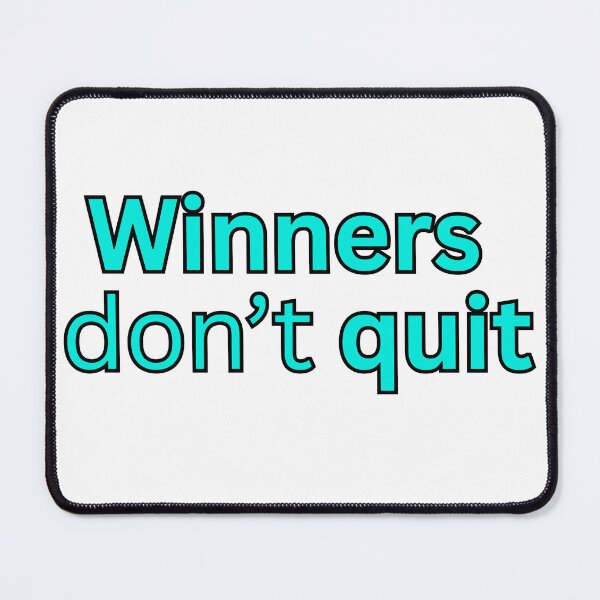 Item preview, Winners don't quit-motivational quote designed and sold by HustlersShop77.