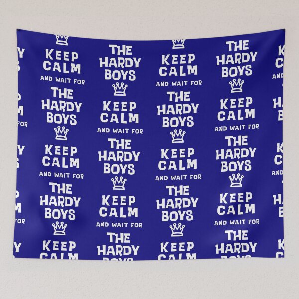 Item preview, Keep Calm and wait for The Hardy Boys designed and sold by Normbot2000.