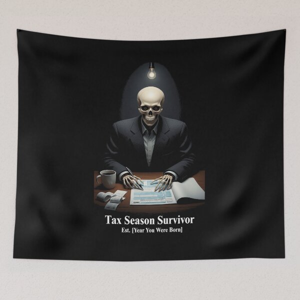 Item preview, Tax Season Survivor — Funny Skeleton Accountant Tax Day Humor designed and sold by FlamaC.