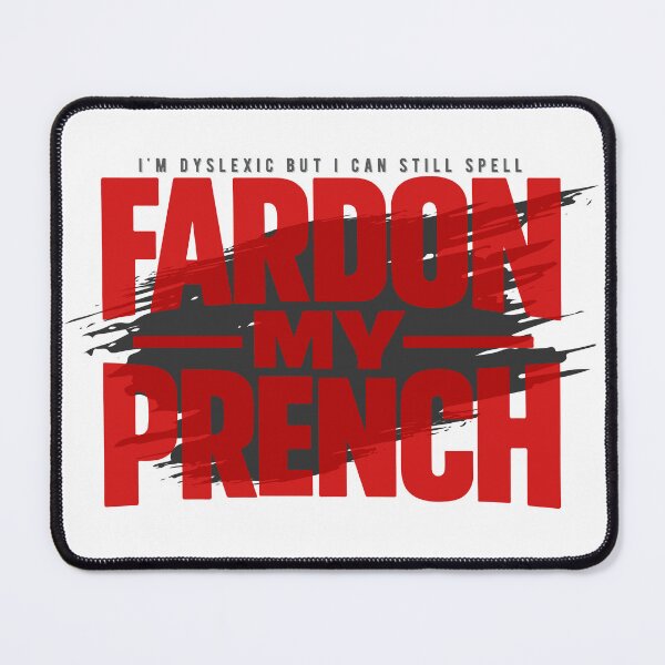 Item preview, Fardon My Prench - Polite Twist Humor
Design designed and sold by PixelGrafiks.