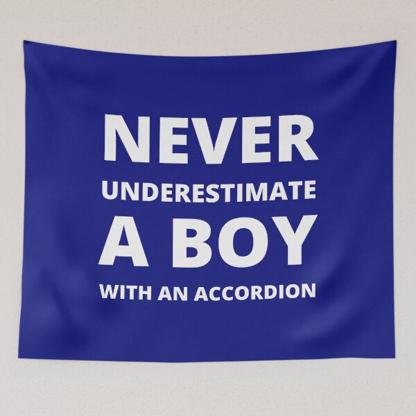 Item preview, Never underestimate a boy with an accordion designed and sold by fev-rocks.
