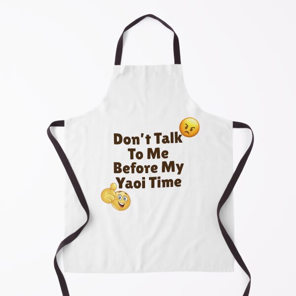 Item preview, Don't Talk To Me Before My Yaoi Time designed and sold by For-The-Fans.