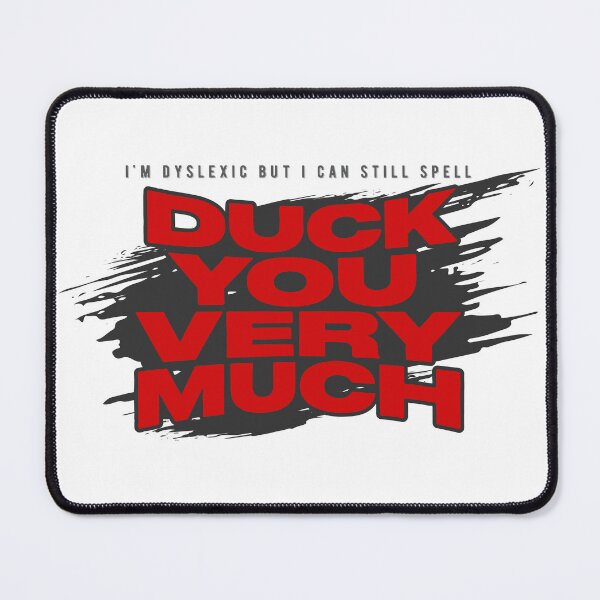 Item preview, Duck You Very Much -Bold Funny Phrase
designed and sold by PixelGrafiks.
