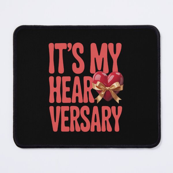 Item preview, It's My Heartiversary CHD Awareness Hearts diseases Surgery designed and sold by Moon-Ape.