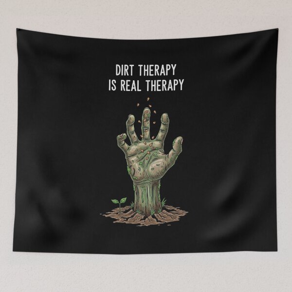 Item preview, Dirt Therapy Is Real Therapy — Funny Gardener Plant Parent Humor designed and sold by FlamaC.
