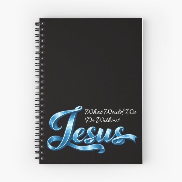 Item preview, Faith Design – What Would We Do Without Jesus designed and sold by TheBibleStop.