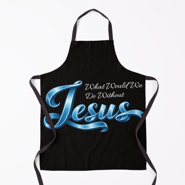 Item preview, Faith Design – What Would We Do Without Jesus designed and sold by TheBibleStop.