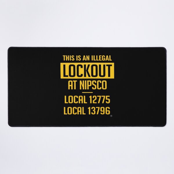 Item preview, Illegal Lockout At Nipsco  designed and sold by Chathux.