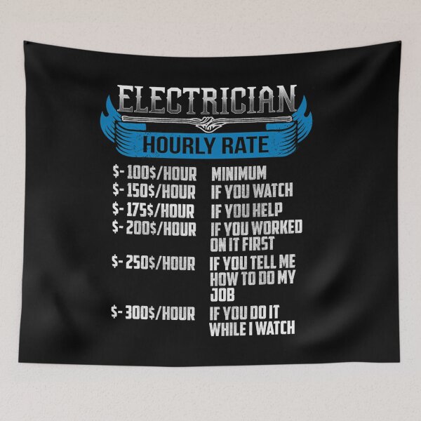 Item preview,  Electrician Funny Hourly Rates designed and sold by SyncSusscess.