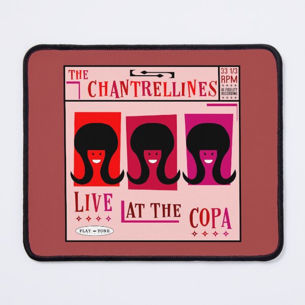 Item preview, The Chantrellines Live At The Copa designed and sold by Normbot2000.