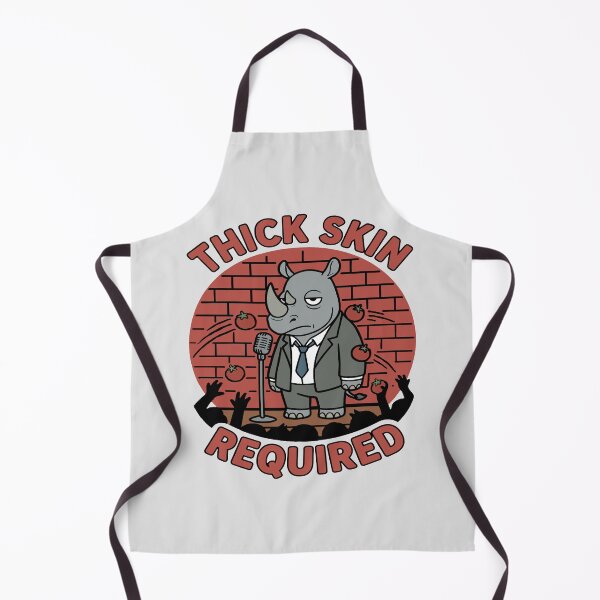 Item preview, Thick Skin Required designed and sold by Regal Rev.