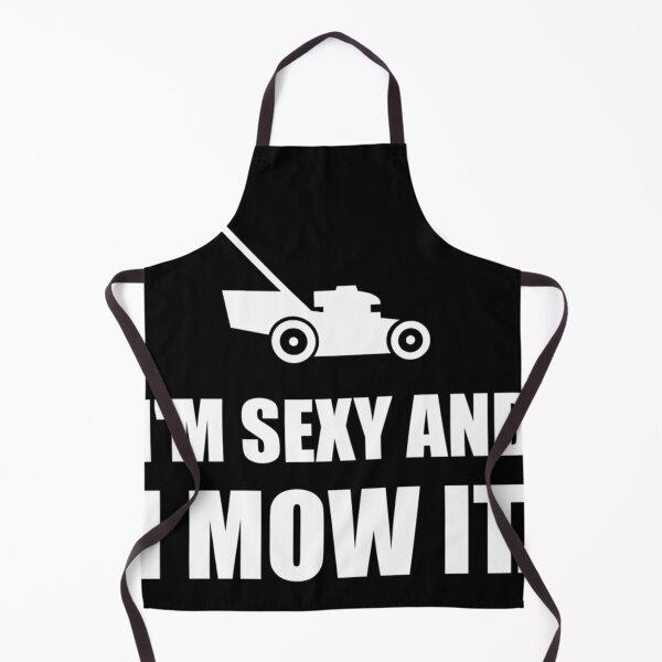 Item preview, Sexy And I Mow It Lawn Mower Funny designed and sold by SyncSusscess.