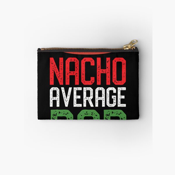 Item preview, Nacho Average Dad Funny Cinco De Mayo Fathers Day Gifts designed and sold by SyncSusscess.