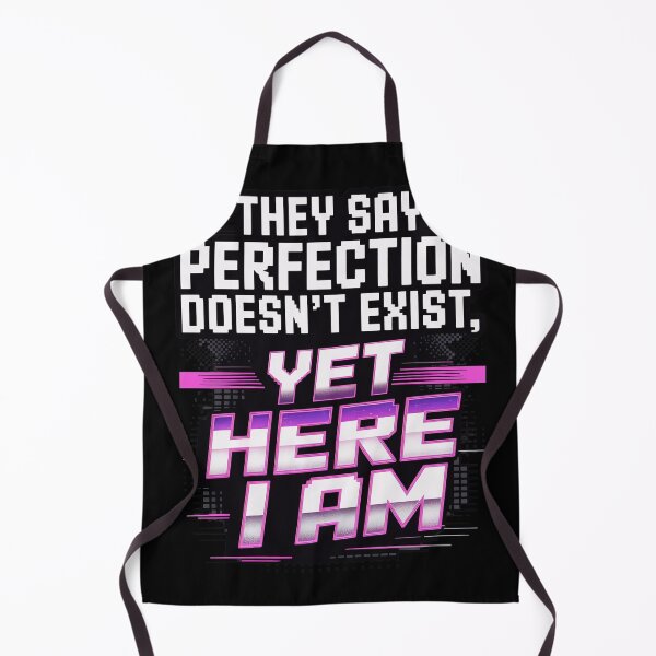 Item preview, Perfection Doesn't Exist Yet Here I Am Funny Retro Quote designed and sold by IvoryArtDesign.