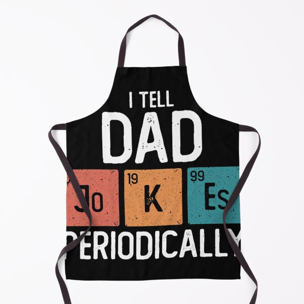 Item preview, I Tell Dad Jokes Periodically Funny Father_S Day Gift Science Pun Vintage Chemistry Periodical Table Chart designed and sold by SyncSusscess.