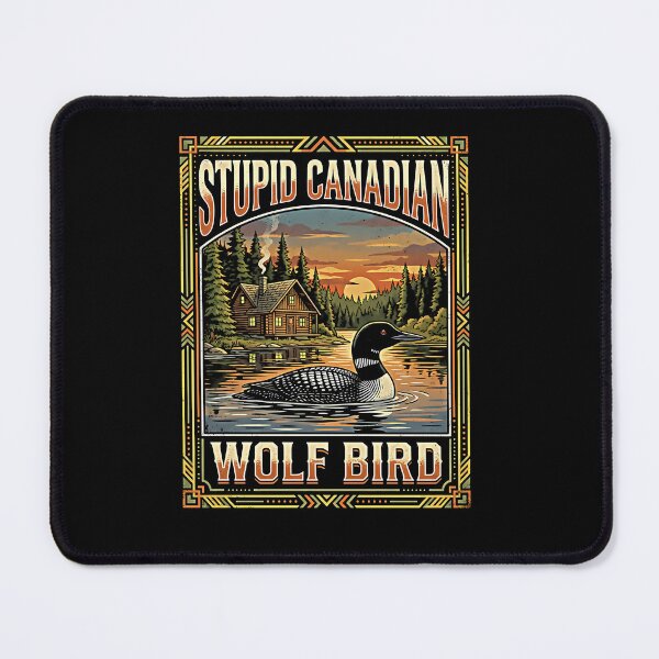 Item preview, Stupid Canadian Wolf Bird Loon Lake Cabin Sunset Art Nouveau designed and sold by graphixpolash.