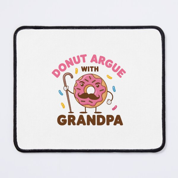 Item preview, Donut Argue with Grandpa Father's Grandparents Day designed and sold by Formatage.