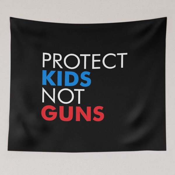 Item preview, Protect Kids Not Guns designed and sold by kaneishiayuvi.