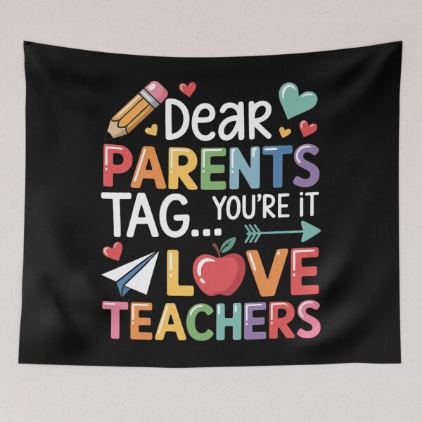 Item preview, Dear Parents Tag You're It Love Teachers Last Day Of School designed and sold by Formatage.