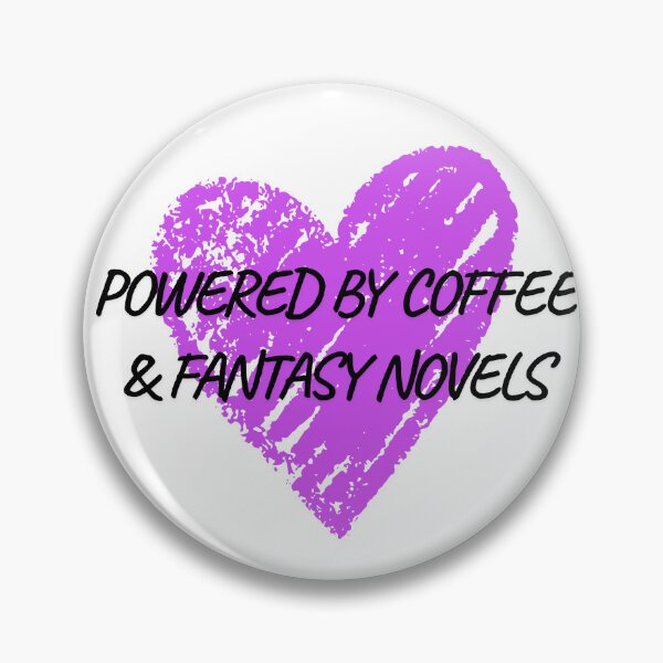 Item preview, Powered By Coffee & Fantasy Novels - Fun Book Lovers Quote Design designed and sold by Heradothian.