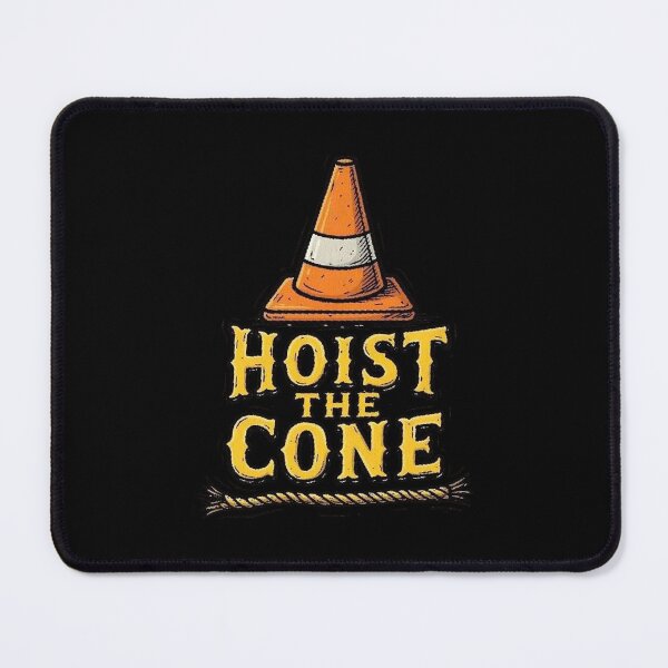Item preview, Hoist The Cone   designed and sold by marnisa.