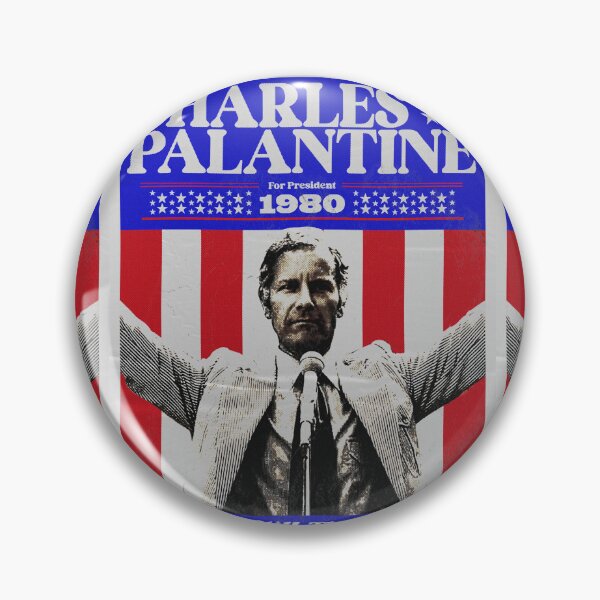 Item preview, Charles Palantine 1980 Campaign Poster designed and sold by alechaines.