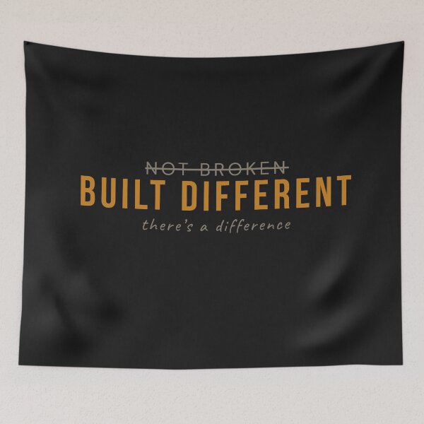 Item preview, Not broke just built different designed and sold by builtwithheart.