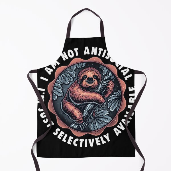 Item preview, Funny Sloth I'm Not Antisocial I'm Just Selectively Available Introvert Quote designed and sold by haitrieuic96.