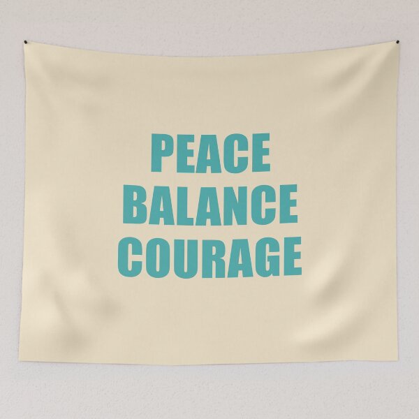 Item preview, PEACE BALANCE COURAGE Text Art designed and sold by hurmerinta.