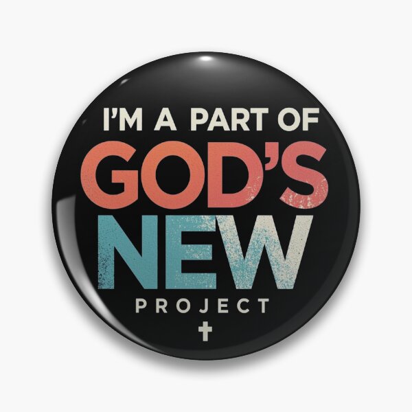 Item preview, I'm a Part of God's New Project designed and sold by Cre8andRecre8.