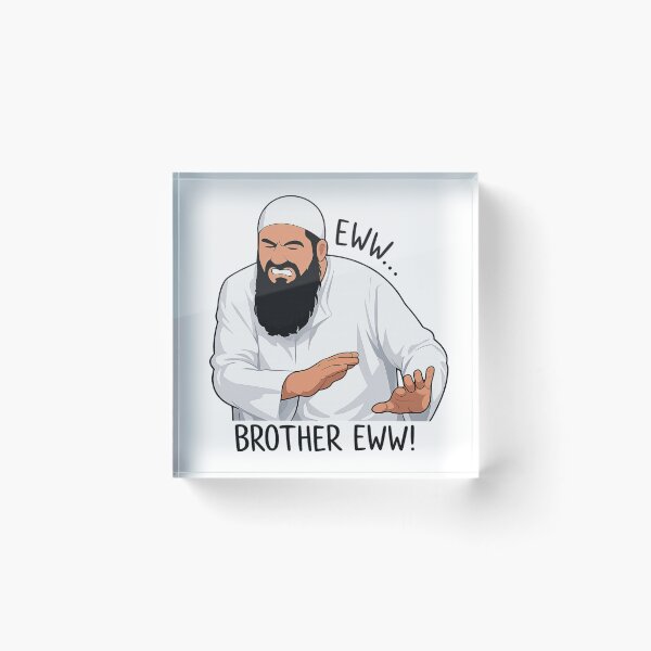 Item preview, Brother Eww Meme – Funny Reaction Islamic Humor Design designed and sold by Sketchbook Studio by Aqsaa.